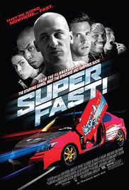 Watch Free Superfast! (2015)